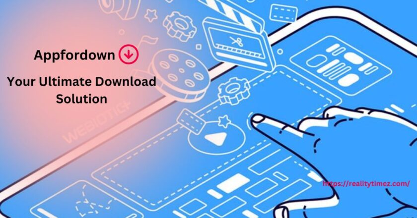 Appfordown – Your Ultimate Download Solution