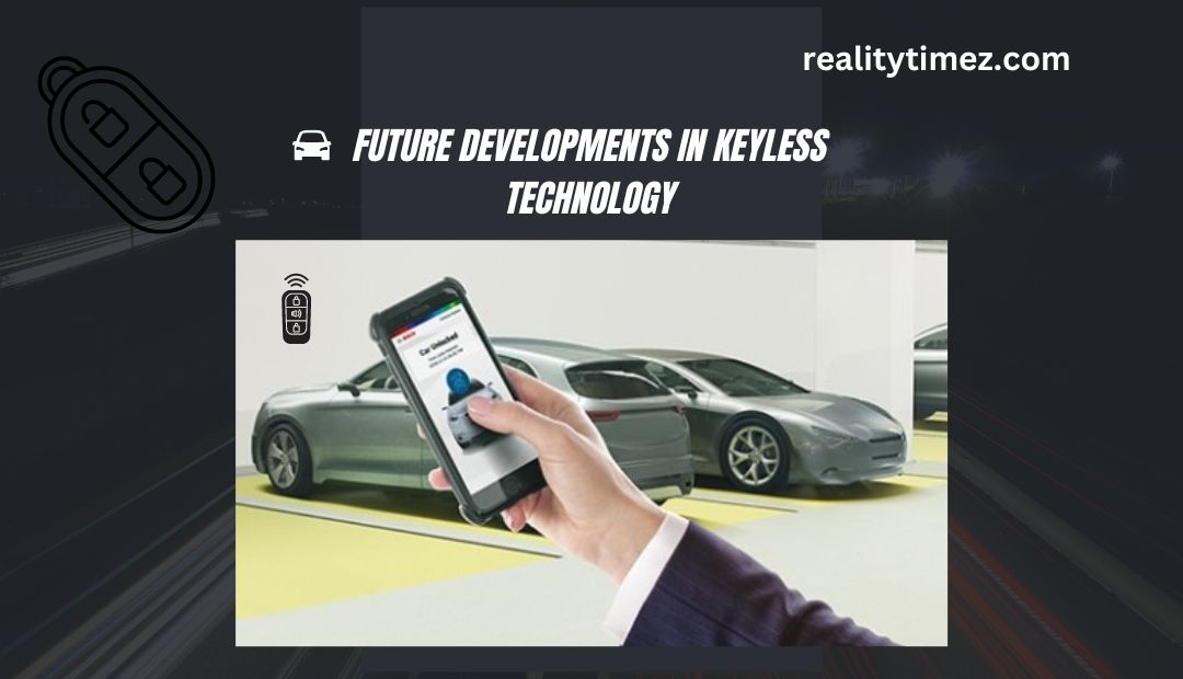 Future Developments in Keyless Technology https://guia-automovil.com/2019/08/01/tecnologia-keylees