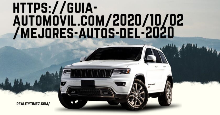 https://guia-automovil.com/2020/10/02/mejores-autos-del-2020