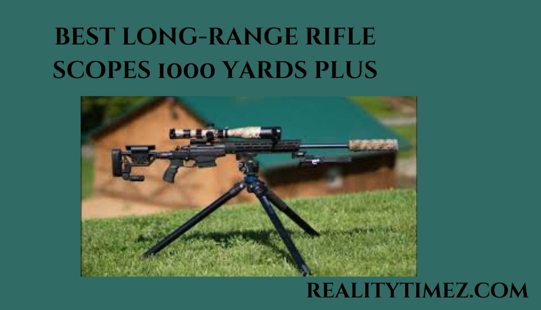 Best Long Range Rifle 