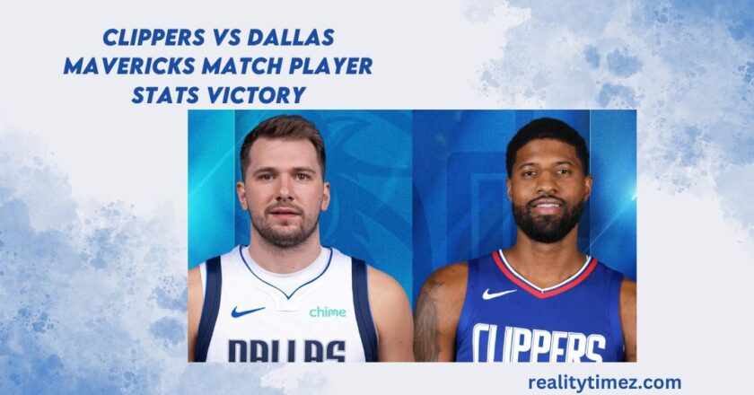 clippers vs dallas mavericks match player stats victory