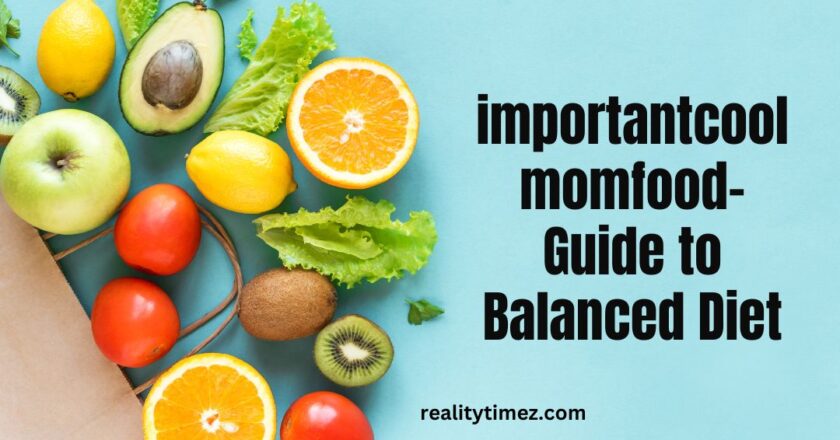 importantcool momfood-Guide to Balanced Diet