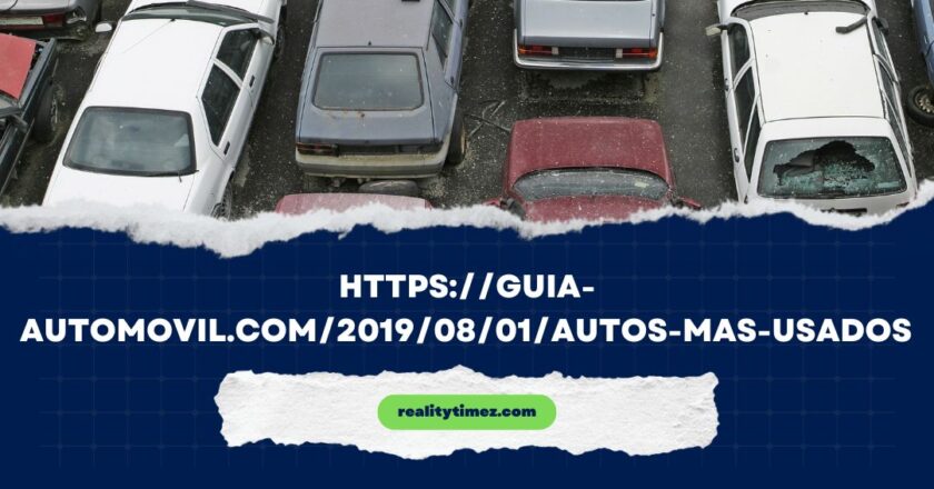 https://guia-automovil.com/2019/08/01/autos-mas-usados