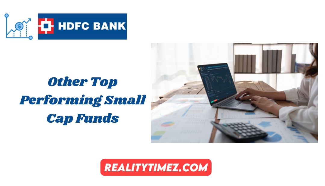 Other Top Performing Small Cap Funds