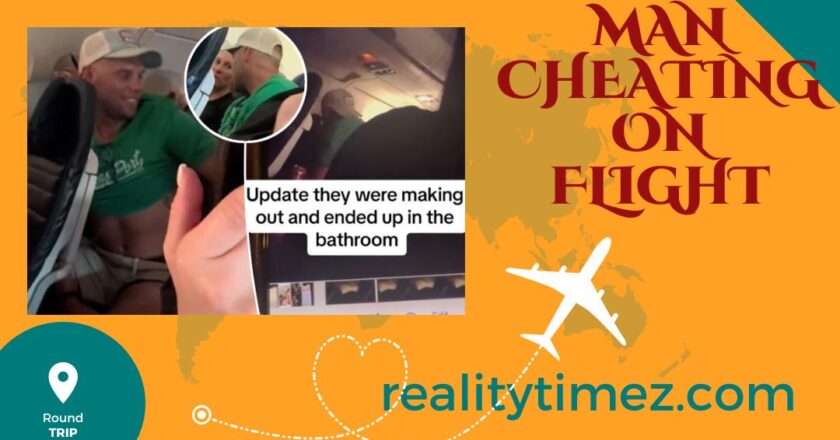 Man cheating on flight – A Scandal in the Skies