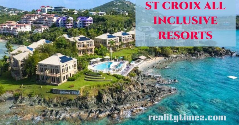 st croix all inclusive resorts – a Memorable Escape